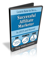 Learn How To Be a Successful Affiliate Marketer in 2015 & Beyond